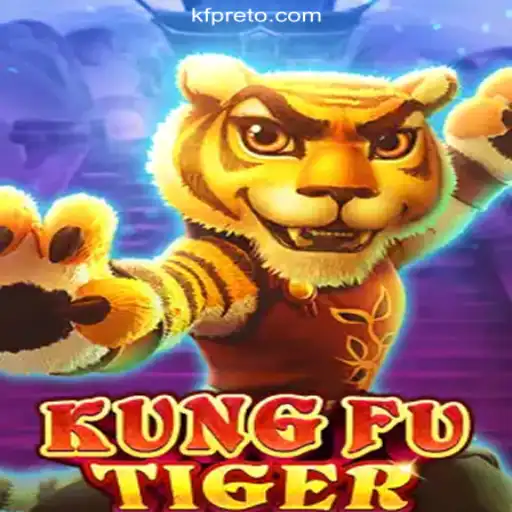 Explore the Exciting World of KungFuTiger: A New Slot Game on KF-preto.bet Platform