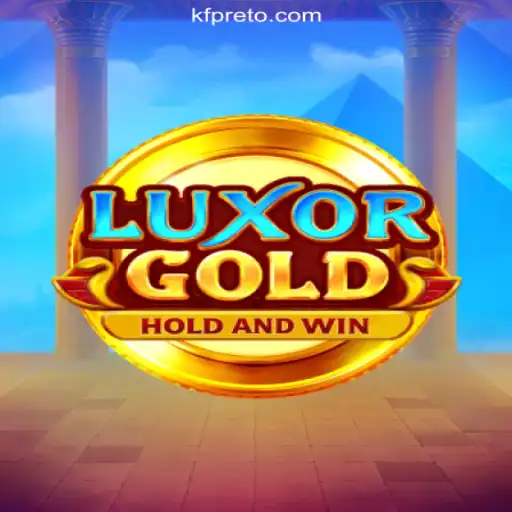 Unveiling LuxorGold: The Ultimate Slot Experience on KF-preto.bet Platform